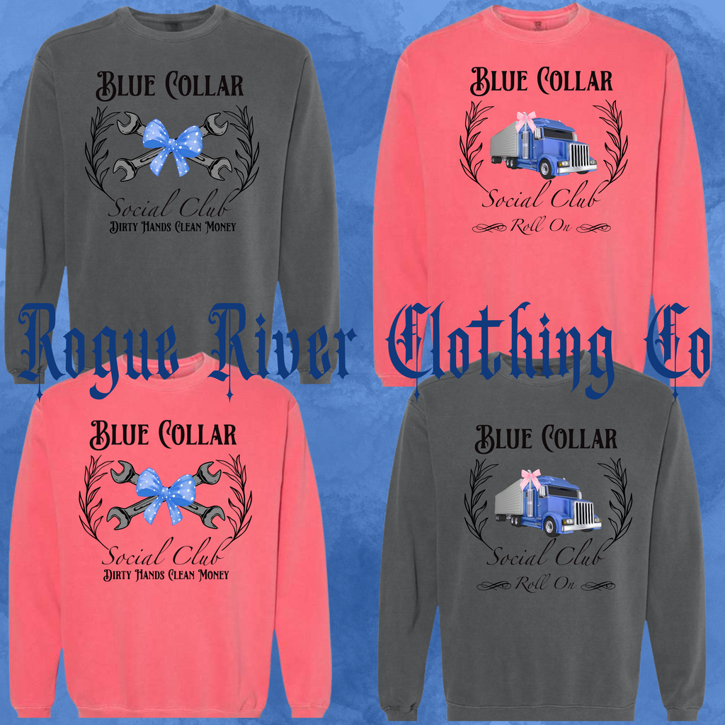 Blue Collar Social Club Sweatshirt